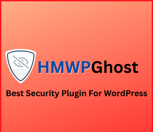 HMWP Ghost – Security Plugin
